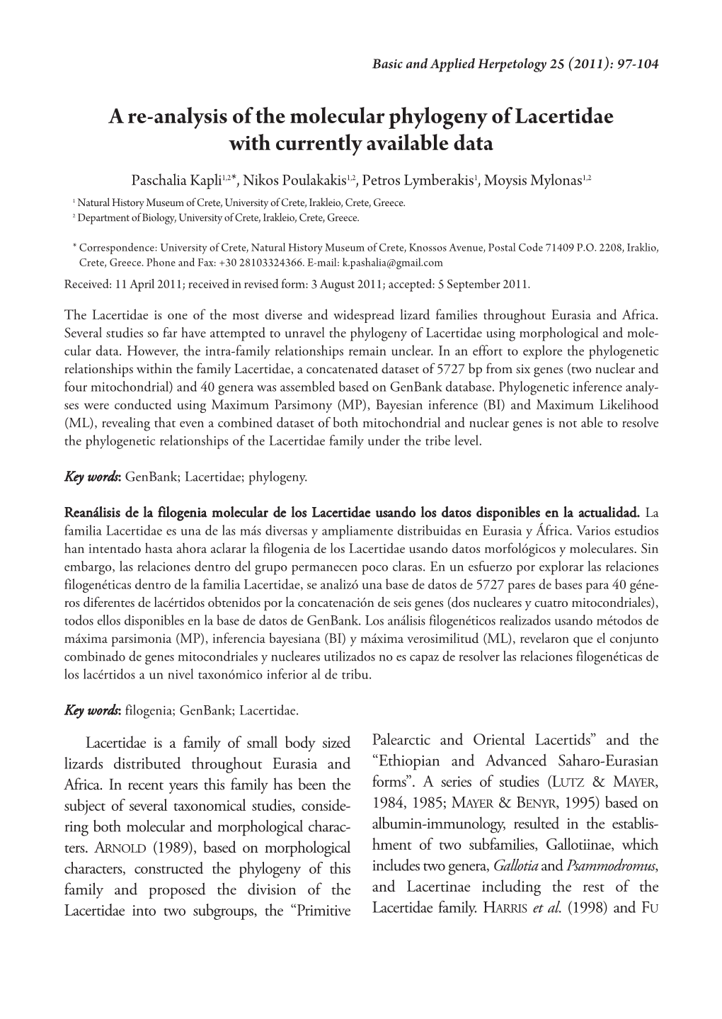 A Re-Analysis of the Molecular Phylogeny of Lacertidae with Currently Available Data