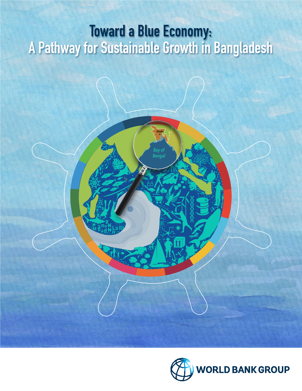 Toward a Blue Economy: a Pathway for Sustainable Growth in Bangladesh