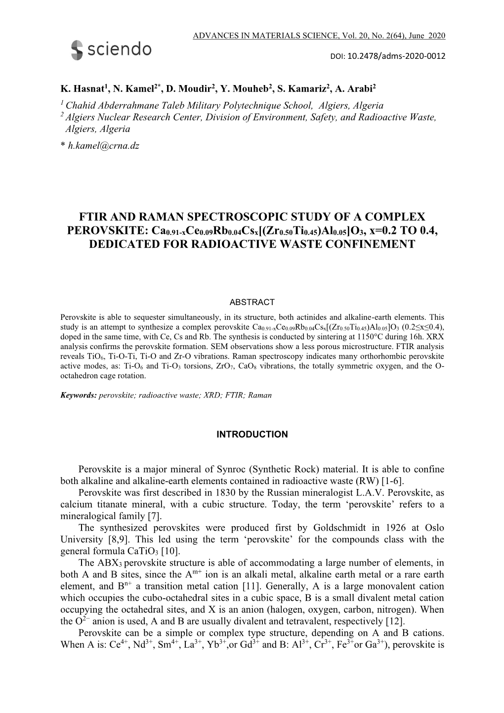 FTIR and RAMAN SPECTROSCOPIC STUDY of a COMPLEX PEROVSKITE: Ca0.91-Xce0.09Rb0.04Csx[(Zr0.50Ti0.45)Al0.05]O3, X=0.2 to 0.4, DEDIC