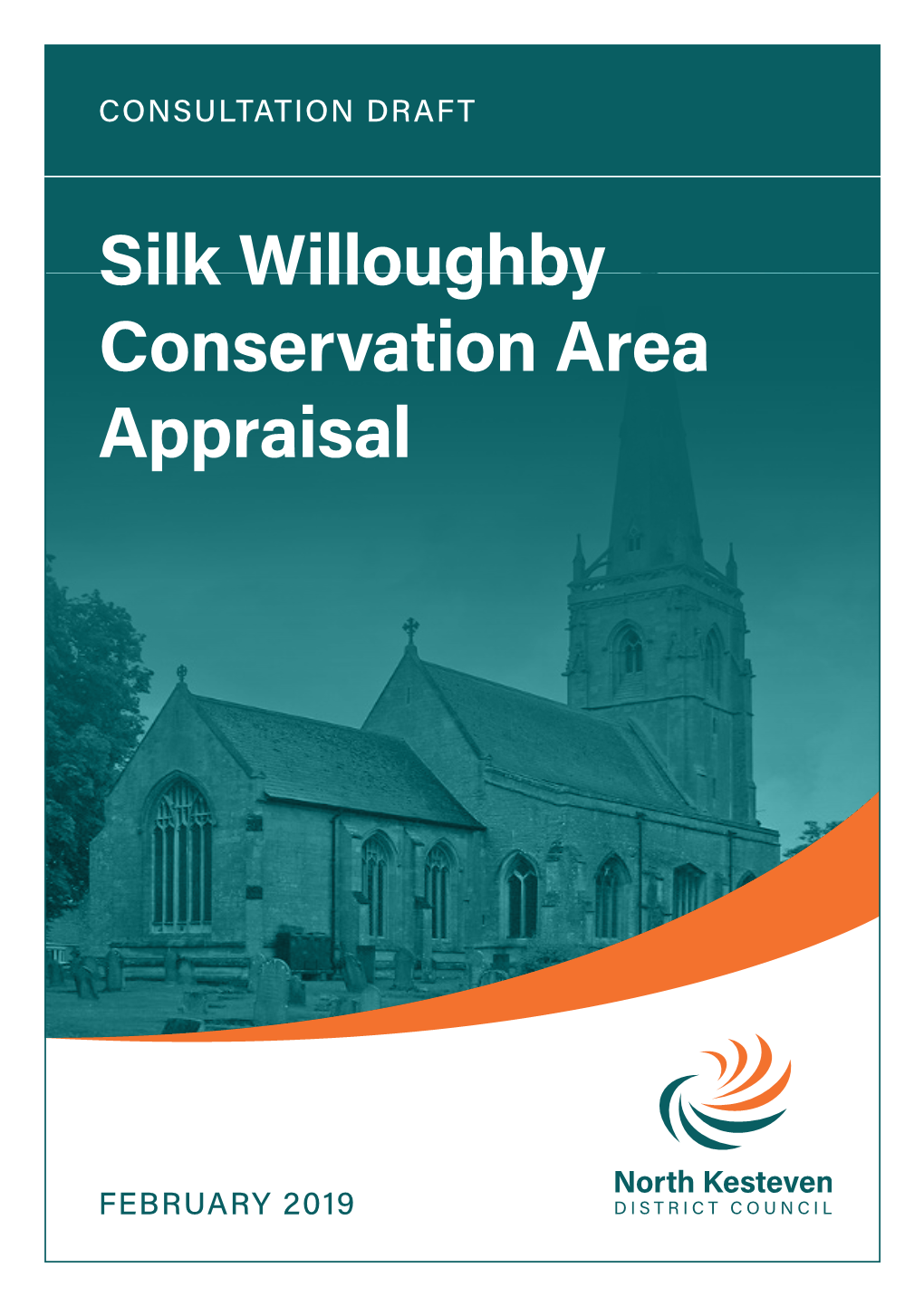 Silk Willoughby Conservation Area Appraisal Consultation Document