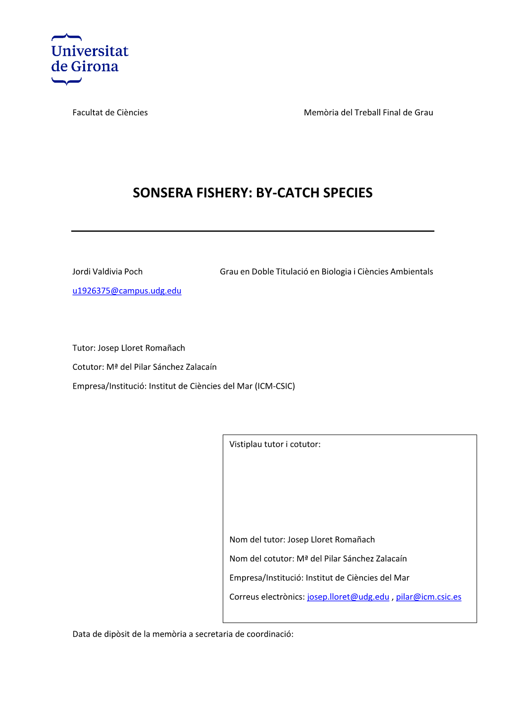 Sonsera Fishery: By-Catch Species