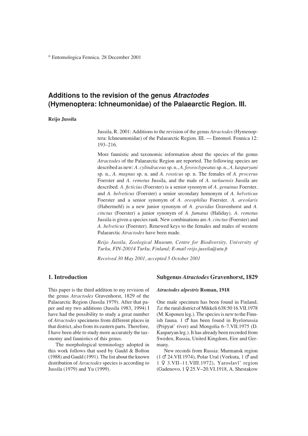 Additions to the Revision of the Genus Atractodes (Hymenoptera: Ichneumonidae) of the Palaearctic Region. III