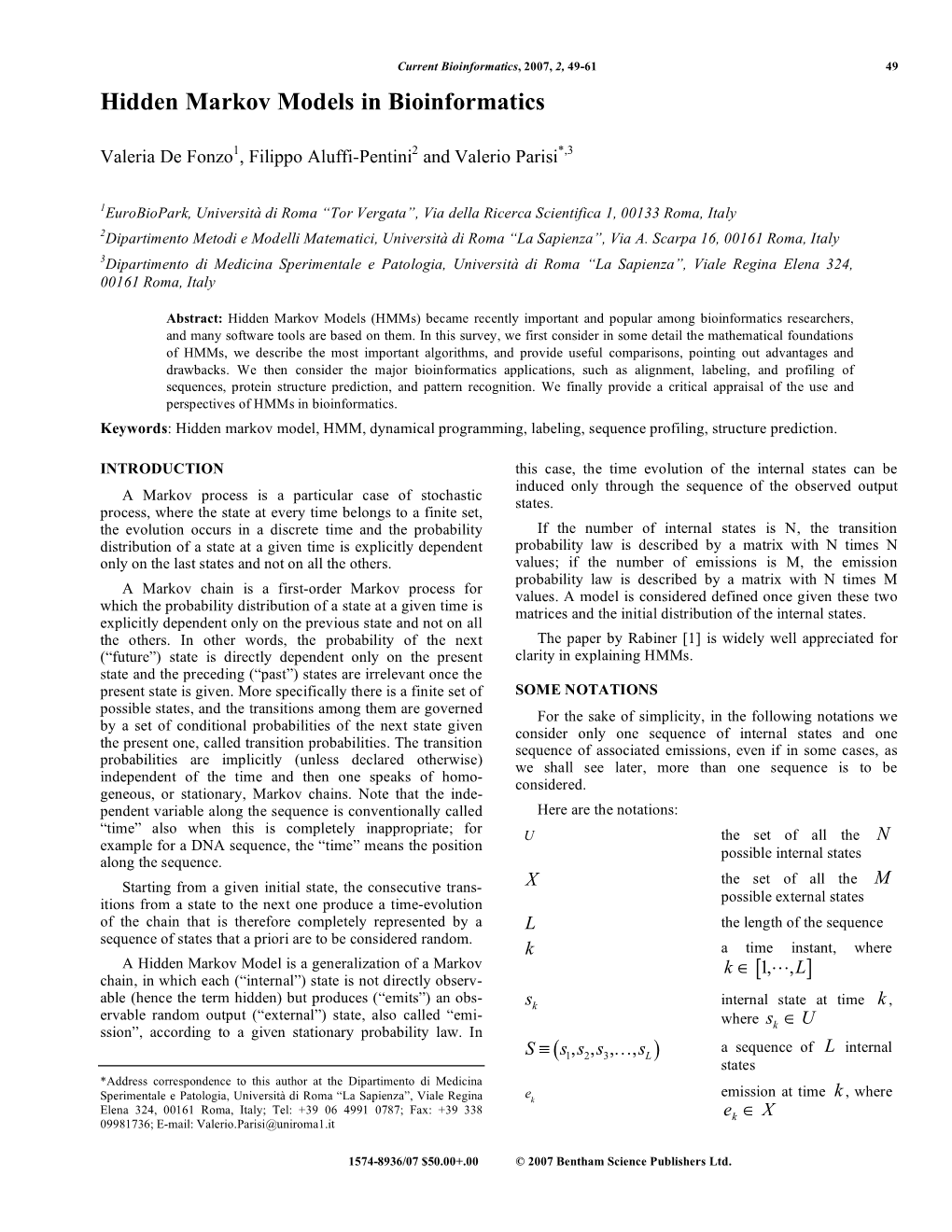 Hidden Markov Models in Bioinformatics