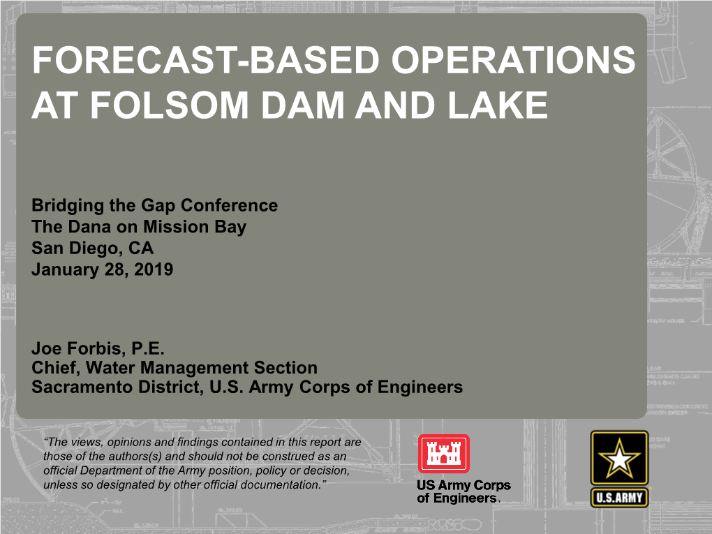 Forecast-Based Operations at Folsom Dam and Lake