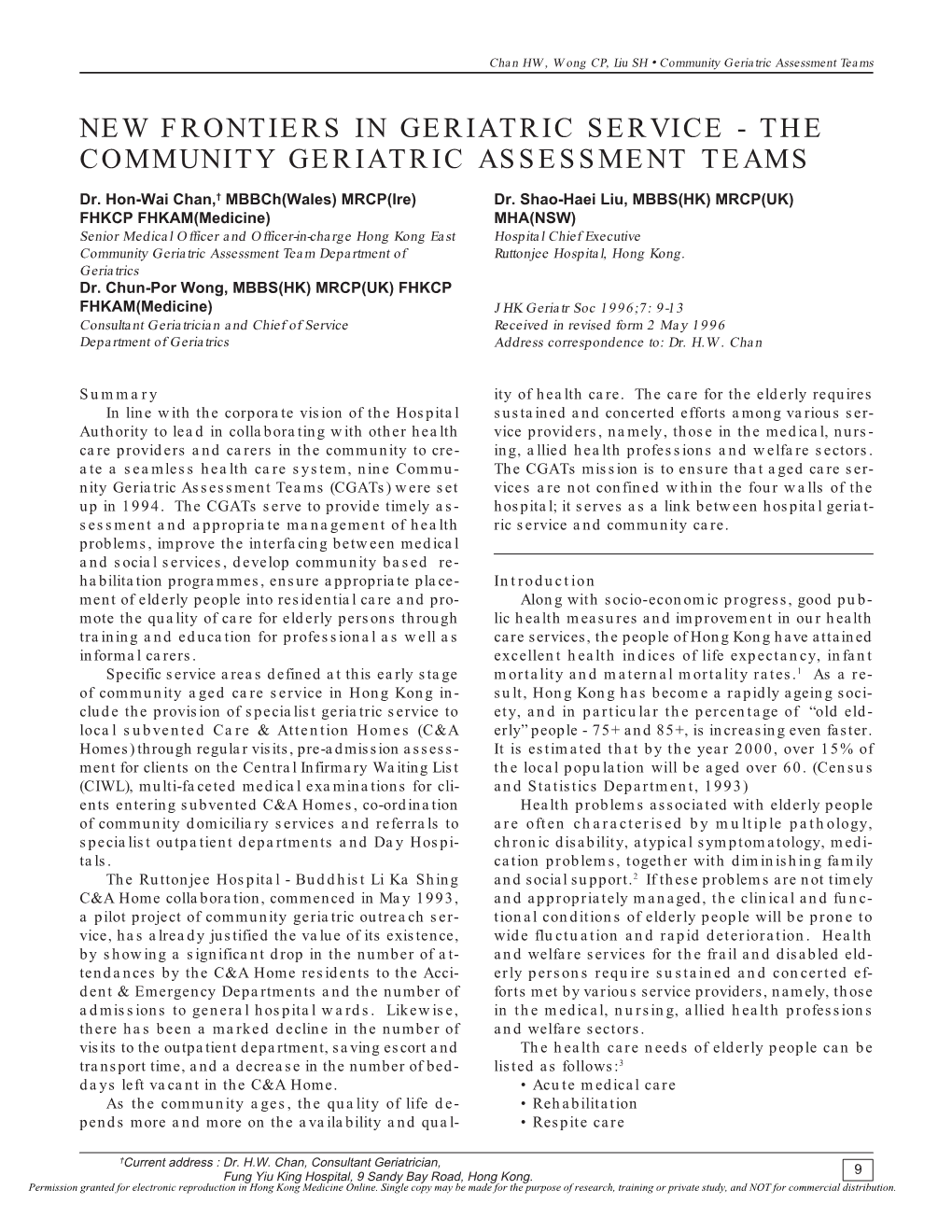 The Community Geriatric Assessment Teams