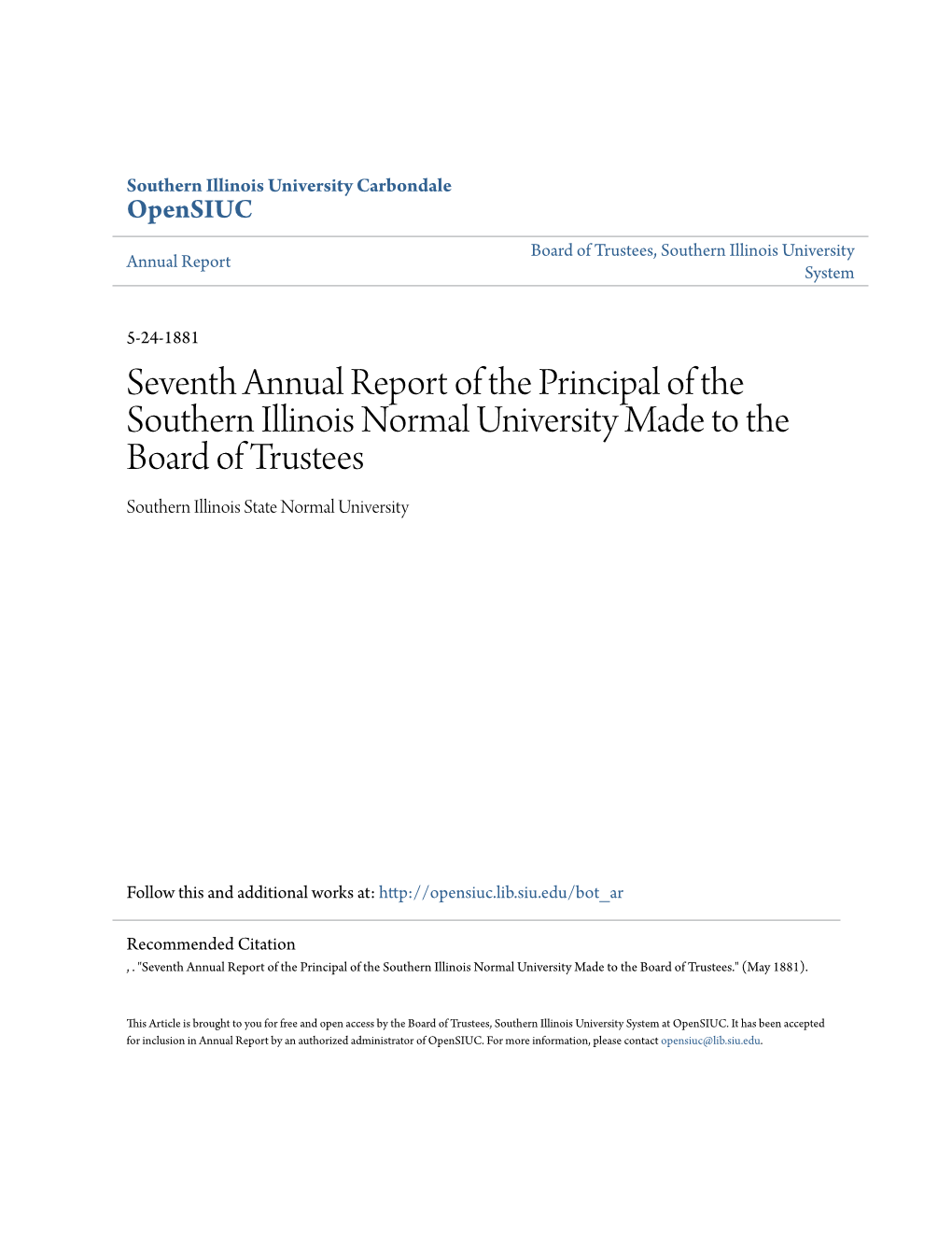 Seventh Annual Report of the Principal of the Southern Illinois Normal University Made to the Board of Trustees Southern Illinois State Normal University