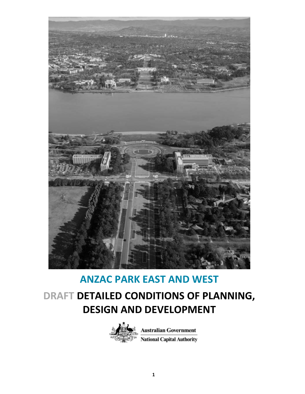 Anzac Park East and West Draft Detailed Conditions of Planning, Design and Development