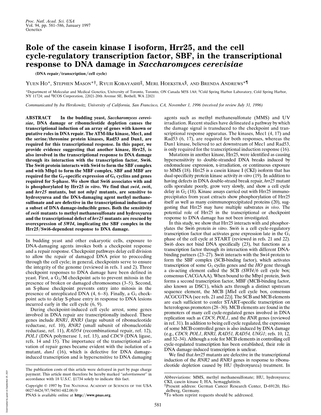 Role of the Casein Kinase I Isoform, Hrr25, and the Cell Cycle-Regulatory