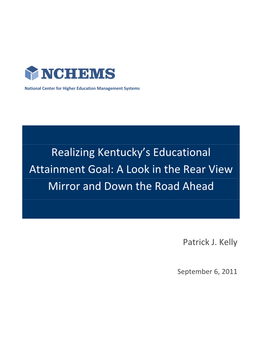 Realizing Kentucky's Educational Attainment Goal