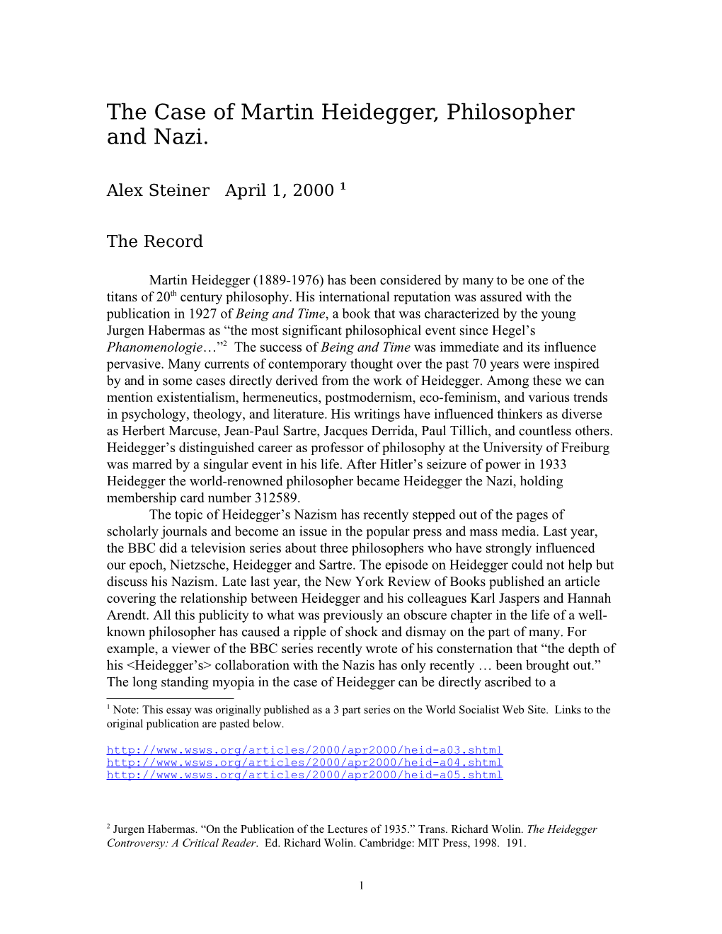 The Case of Martin Heidegger, Philosopher and Nazi