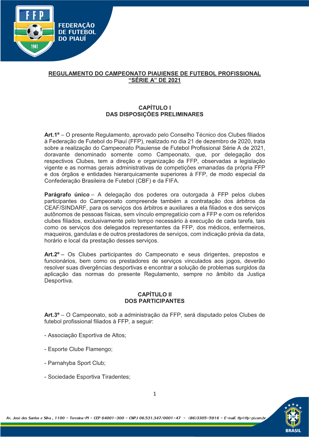 Regulamento Do Campeonato Piauiense De Futebol Profissional “Série A” De 2021