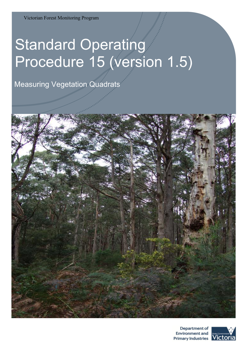 Standard Operating Procedure 15 (Version 1.5)