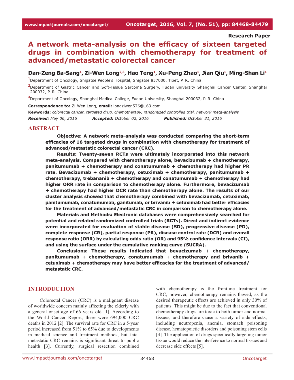 A Network Meta-Analysis on the Efficacy of Sixteen Targeted Drugs in Combination with Chemotherapy for Treatment of Advanced/Metastatic Colorectal Cancer