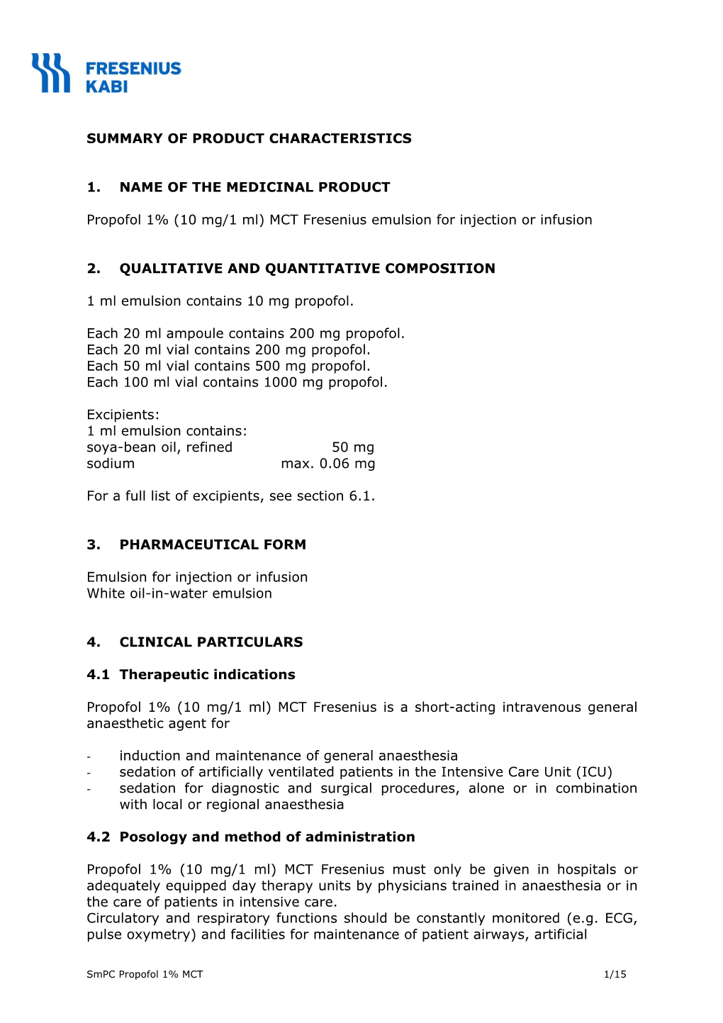 Propofol 1% (10 Mg/1 Ml) MCT Fresenius Emulsion for Injection Or Infusion