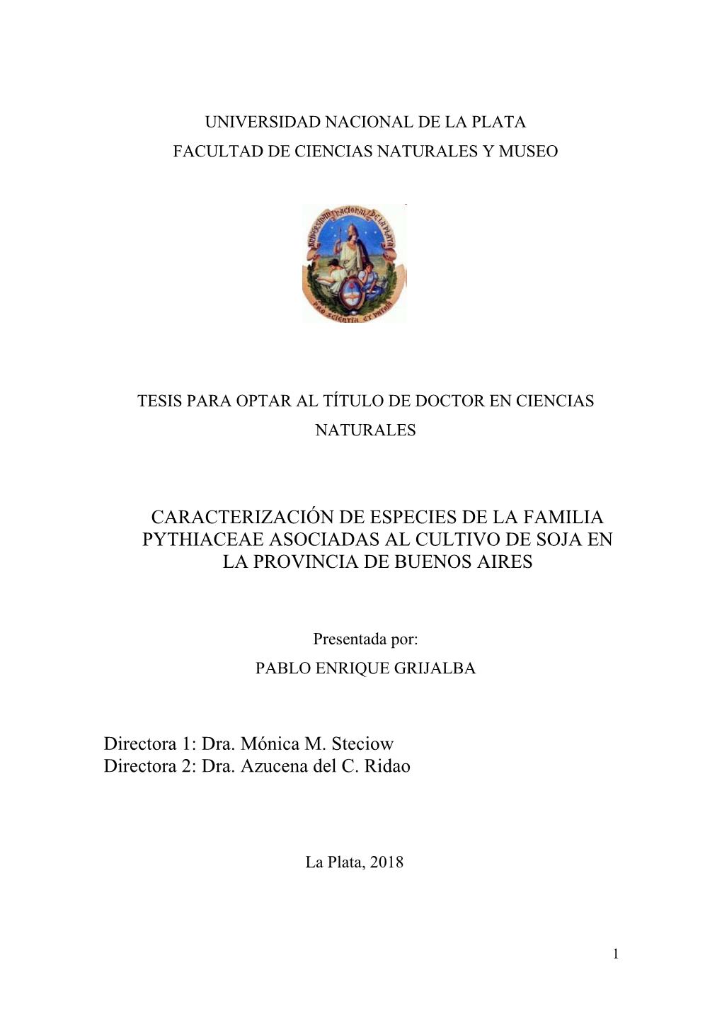 Caracterización De Especies De La Familia Pythiaceae Asociadas Al Cultivo De Soja En La Provincia De Buenos Aires