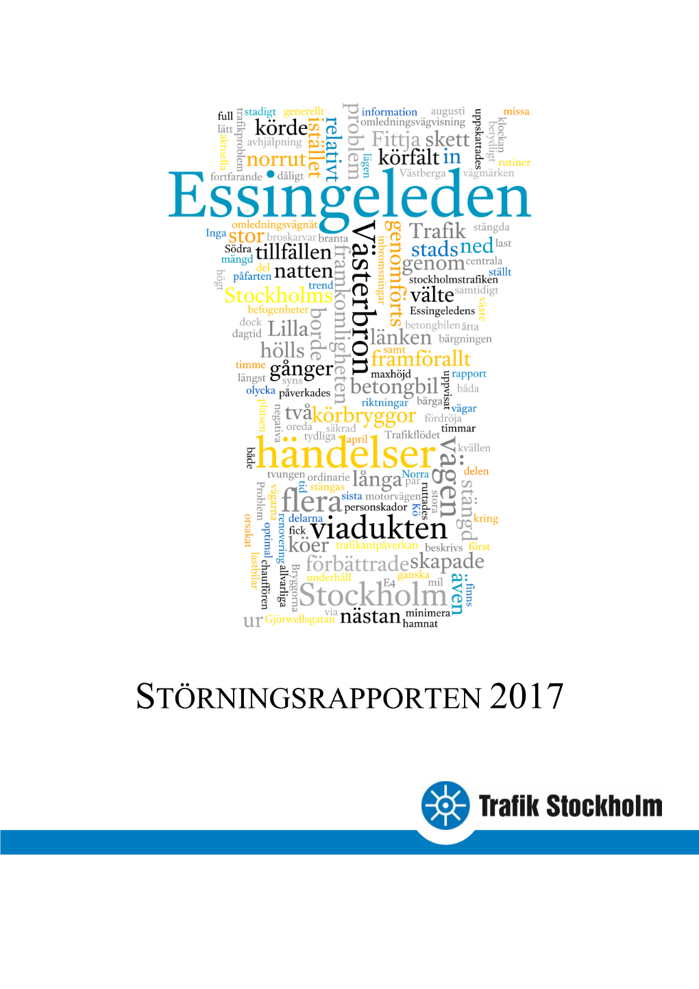 Störningsrapporten 2017