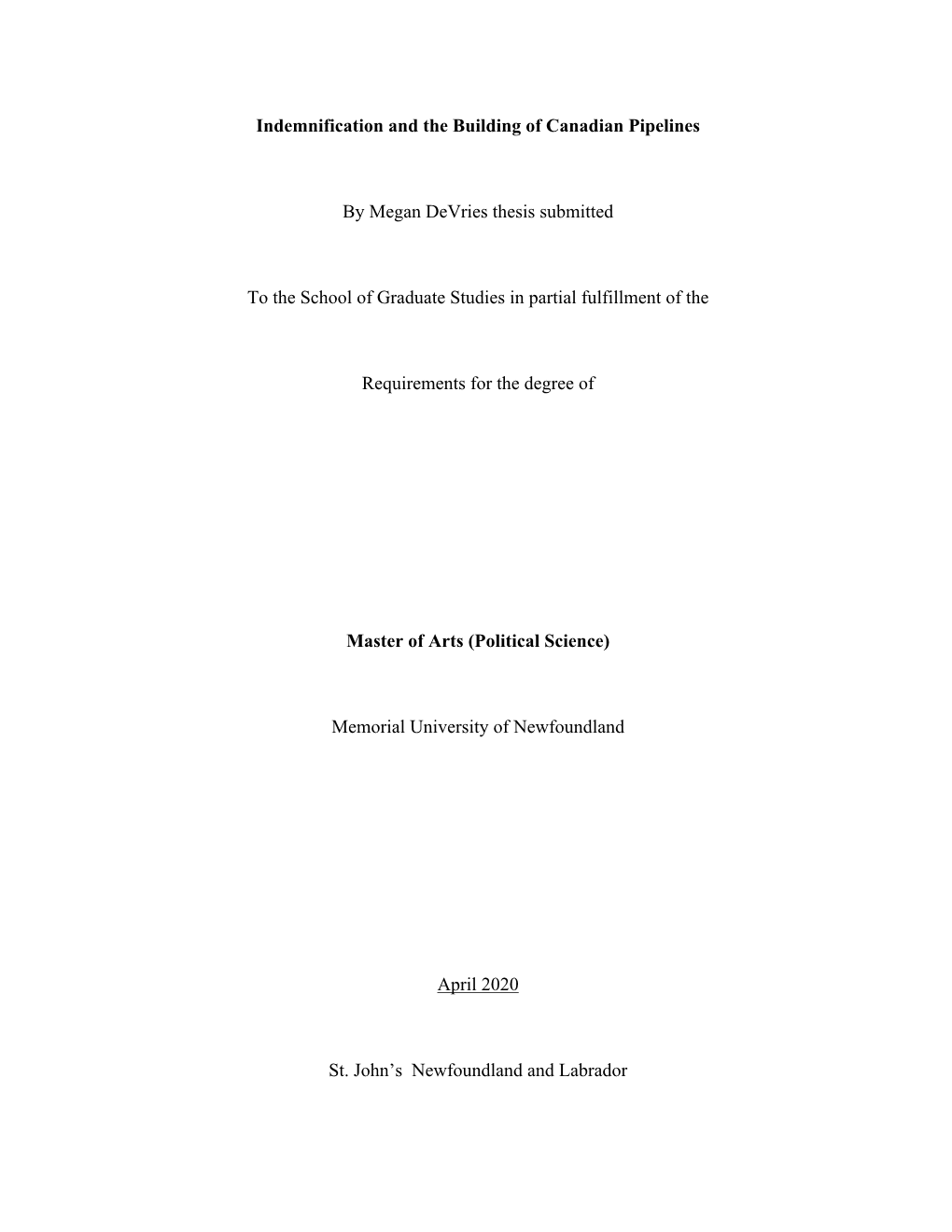 Indemnification and the Building of Canadian Pipelines by Megan