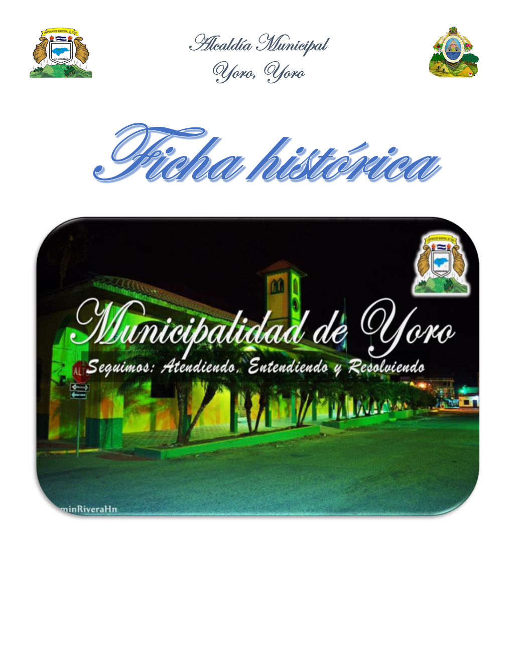 Alcaldía Municipal Yoro, Yoro