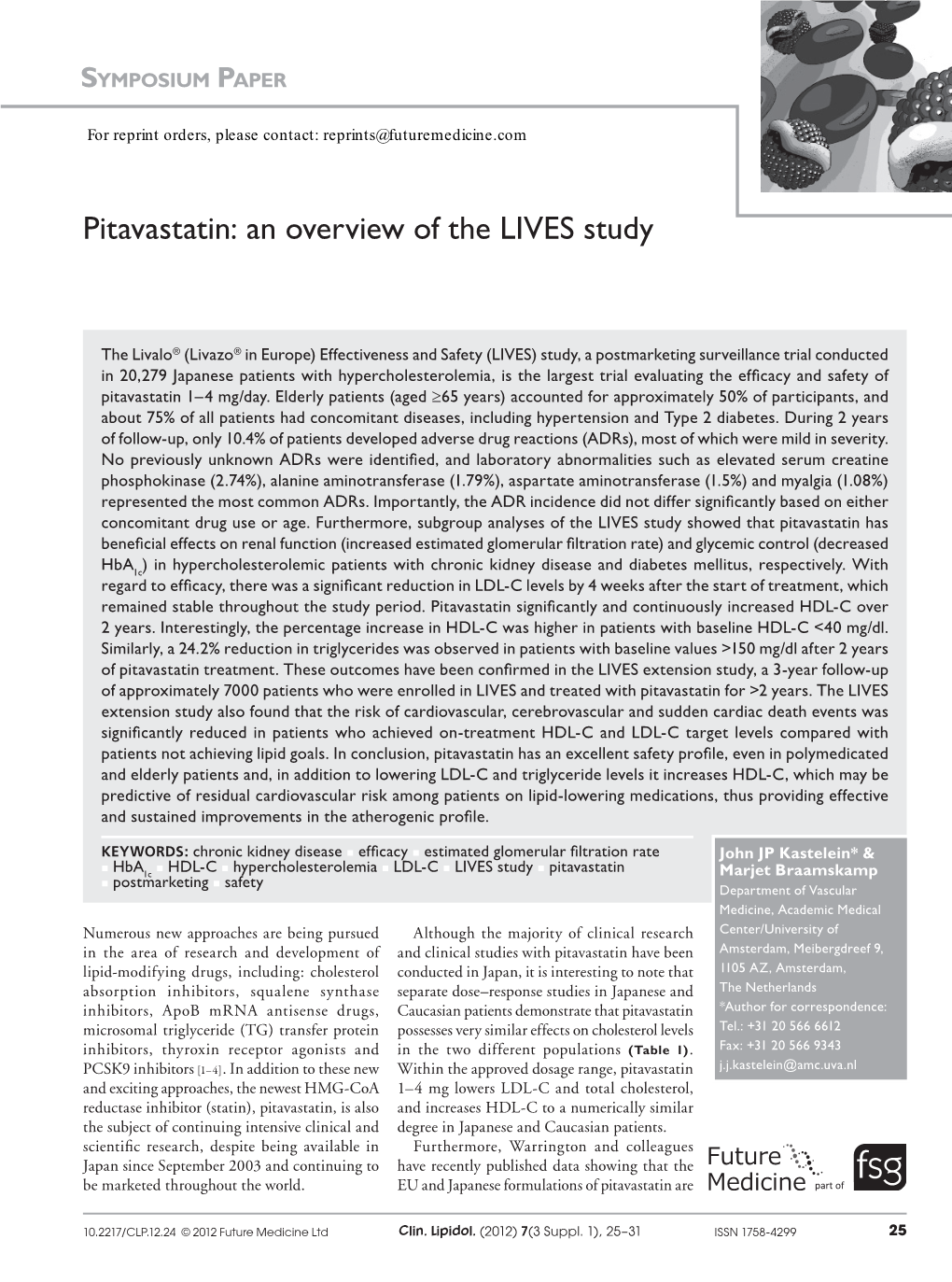 Pitavastatin: an Overview of the LIVES Study