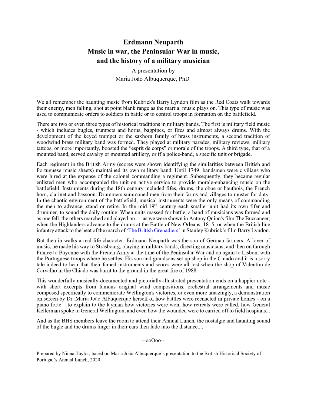 Erdmann Neuparth Music in War, the Peninsular War in Music, and the History of a Military Musician a Presentation by Maria João Albuquerque, Phd