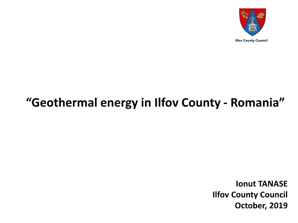 “Geothermal Energy in Ilfov County - Romania”