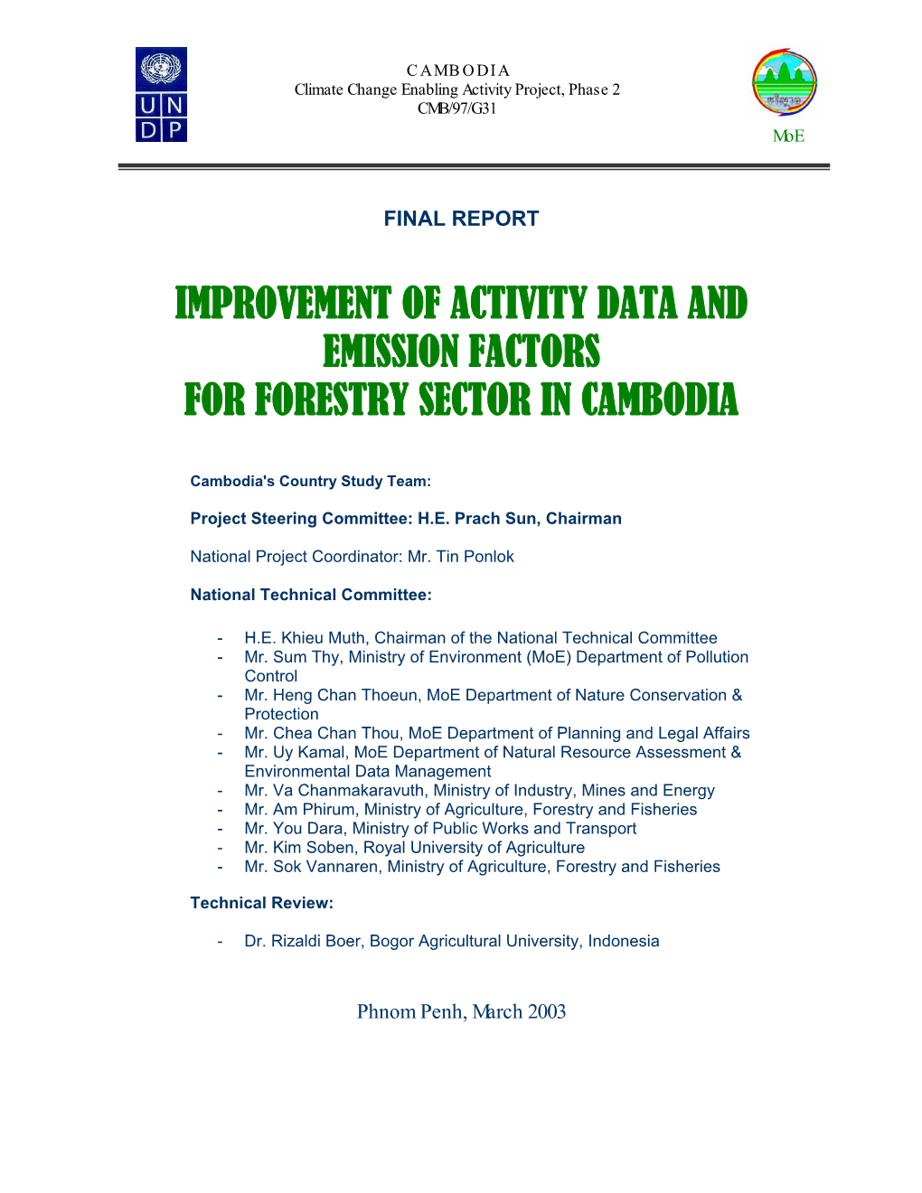 Improvement of Activity Data and Emission Factors for Forestry Sector in Cambodia