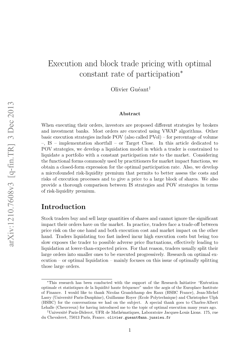 Execution and Block Trade Pricing with Optimal Constant Rate of Participation