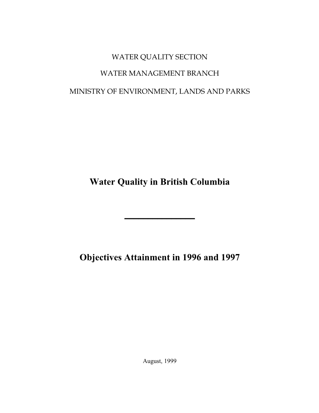 Water Quality in British Columbia Objectives Attainment In