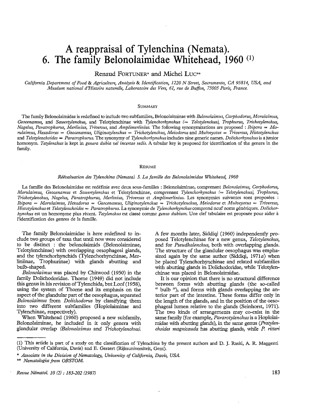 A Reappraisal of Tylenchina (Nemata) : 6. the Family Belonolaimidae