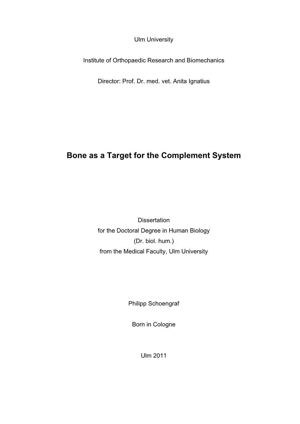 Bone As a Target for the Complement System