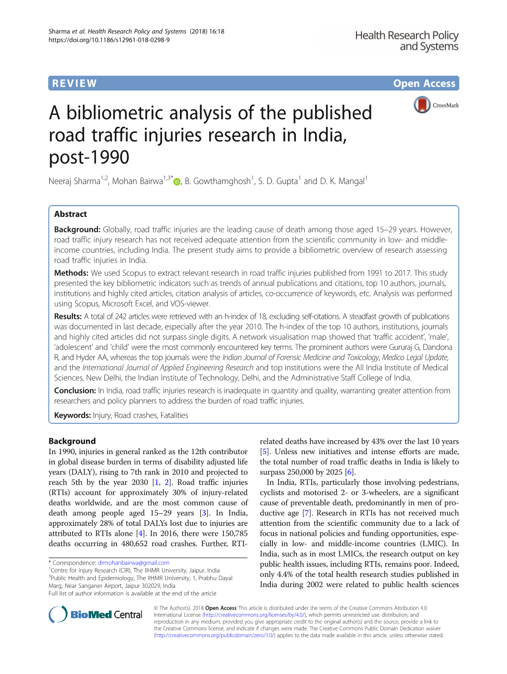 A Bibliometric Analysis of the Published Road Traffic Injuries Research in India, Post-1990 Neeraj Sharma1,2, Mohan Bairwa1,3* , B