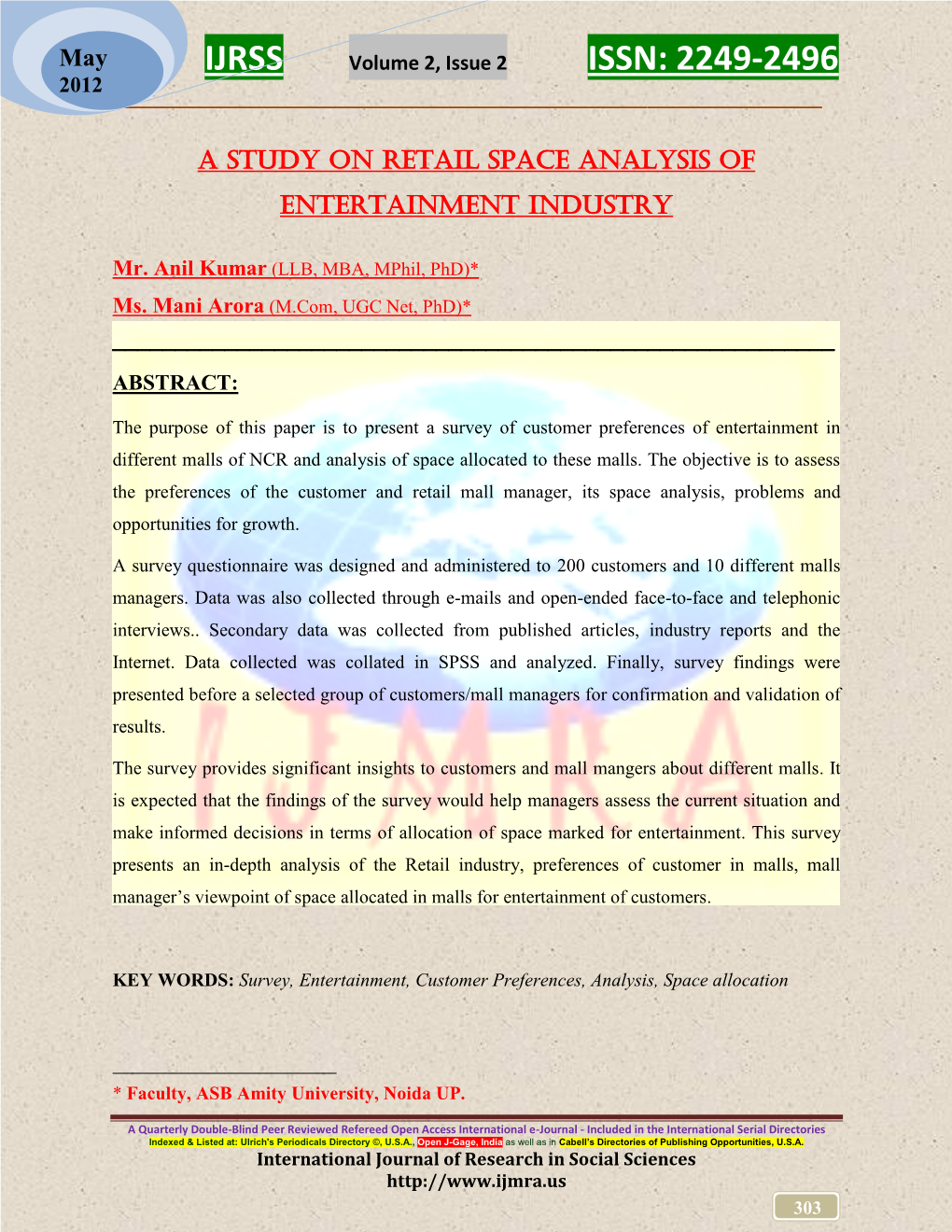 A Study on Retail Space Analysis of Entertainment Industry