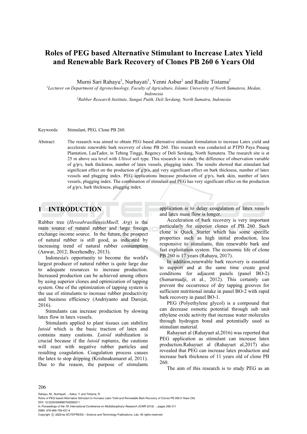 Roles of PEG Based Alternative Stimulant to Increase Latex Yield and Renewable Bark Recovery of Clones PB 260 6 Years Old