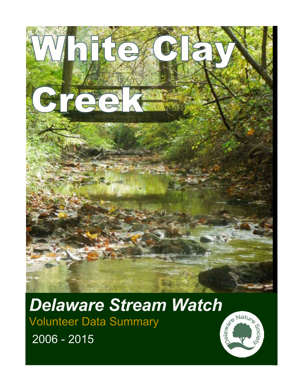 White Clay Creek Watershed Report