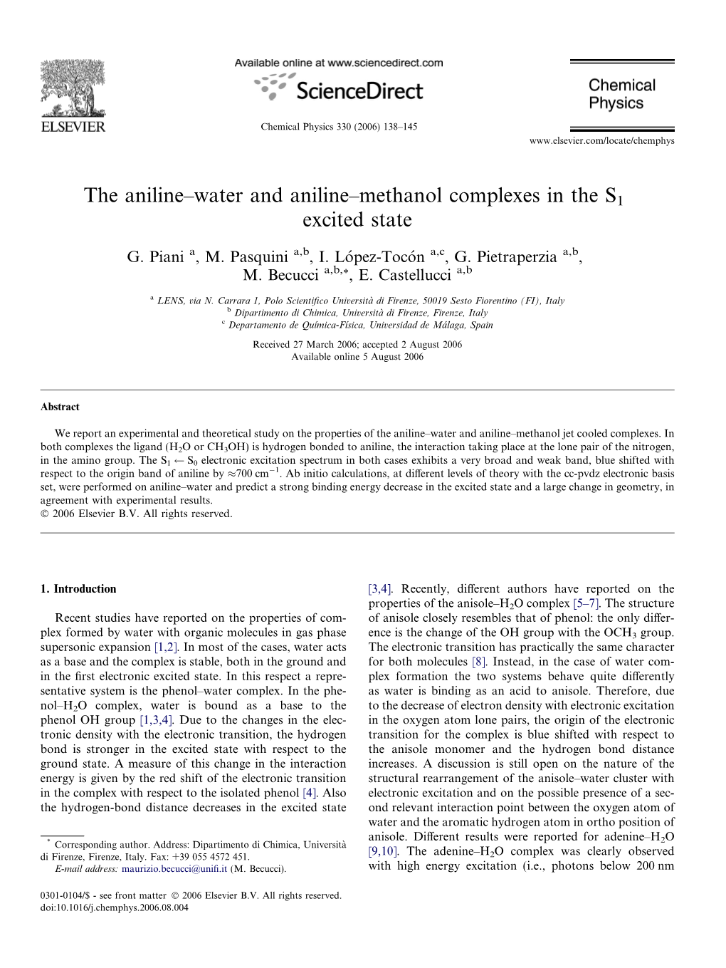 The Aniline–Water and Aniline–Methanol Complexes in the S1 Excited State