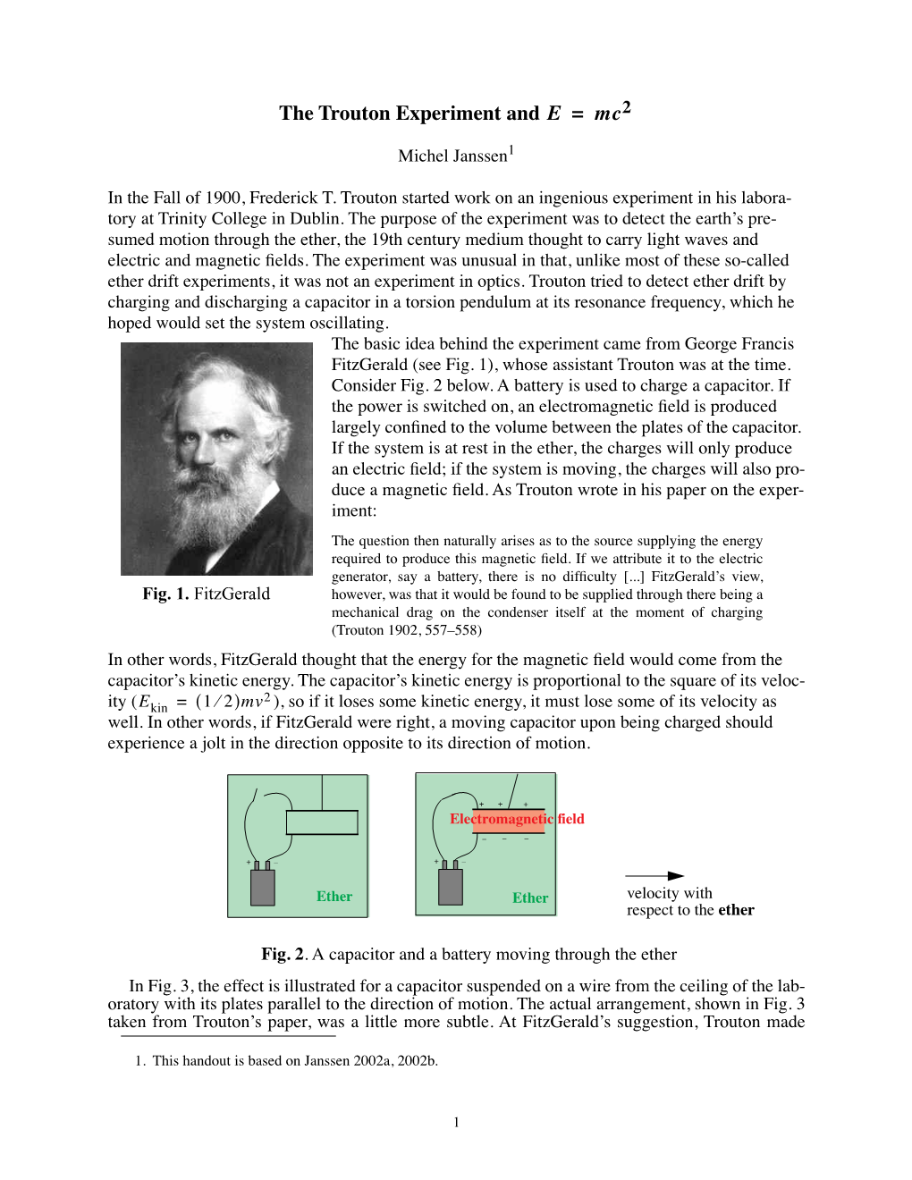 The Trouton Experiment and E Mc =