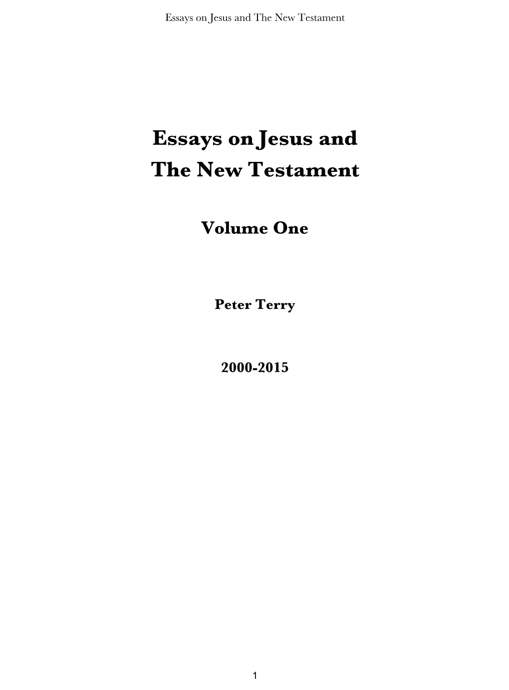 Essays on Jesus and the New Testament