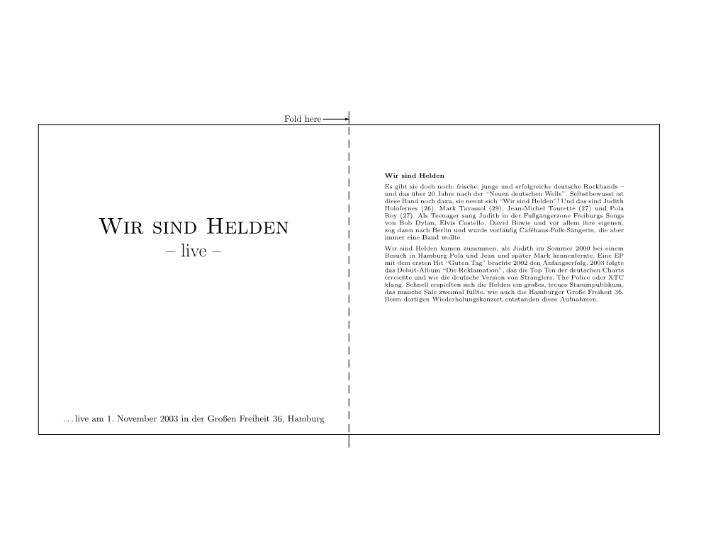 Wir Sind Helden Es Gibt Sie Doch Noch: Frische, Junge Und Erfolgreiche Deutsche Rockbands – Und Das Uber¨ 20 Jahre Nach Der “Neuen Deutschen Welle”