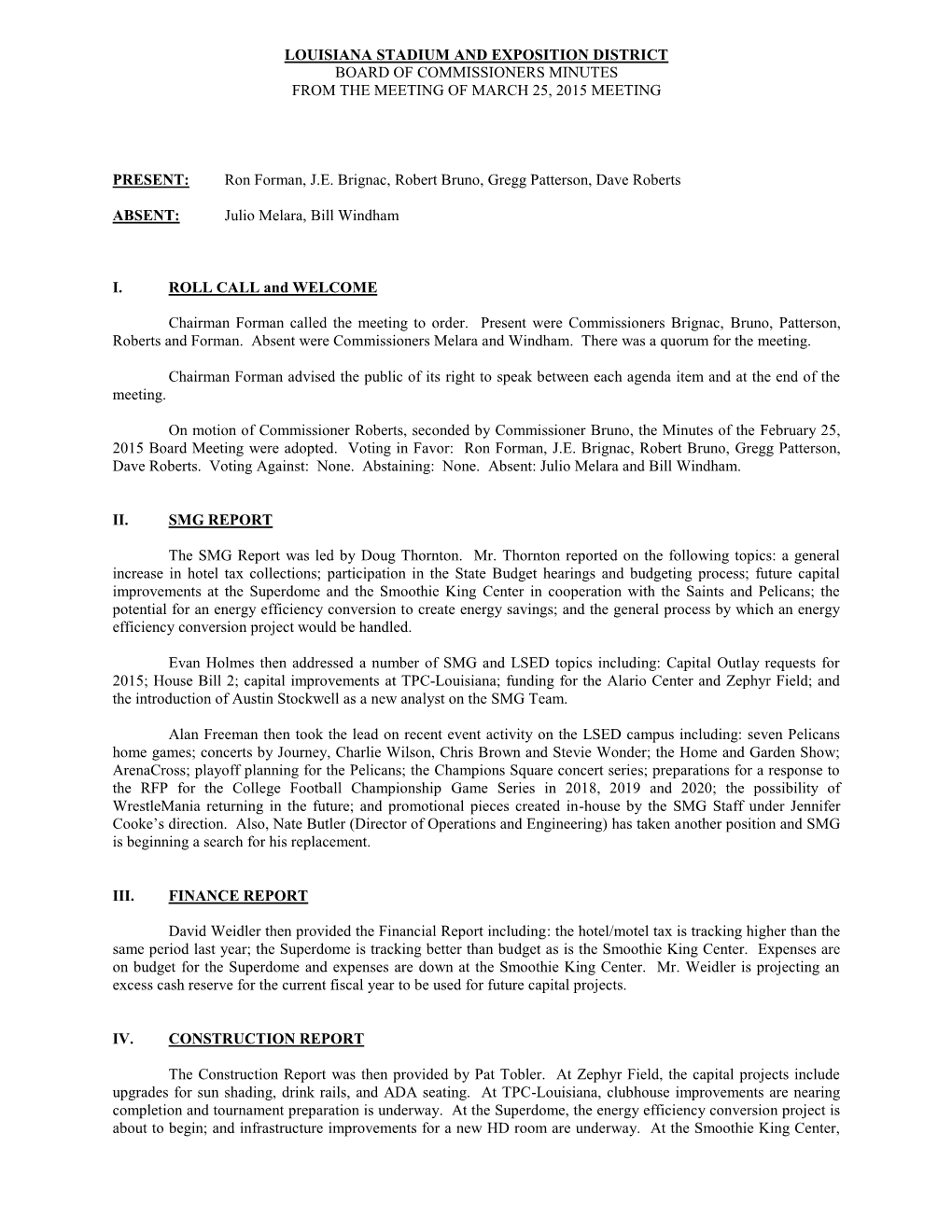 Louisiana Stadium and Exposition District Board of Commissioners Minutes from the Meeting of March 25, 2015 Meeting