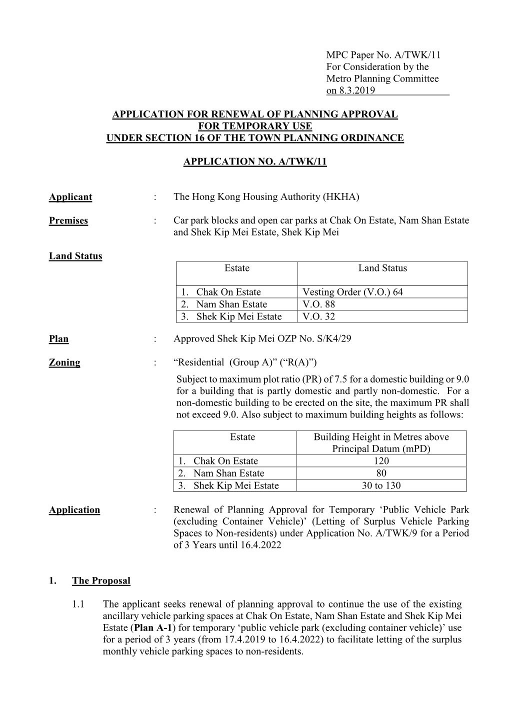 MPC Paper No. A/TWK/11 for Consideration by the Metro Planning Committee on 8.3.2019