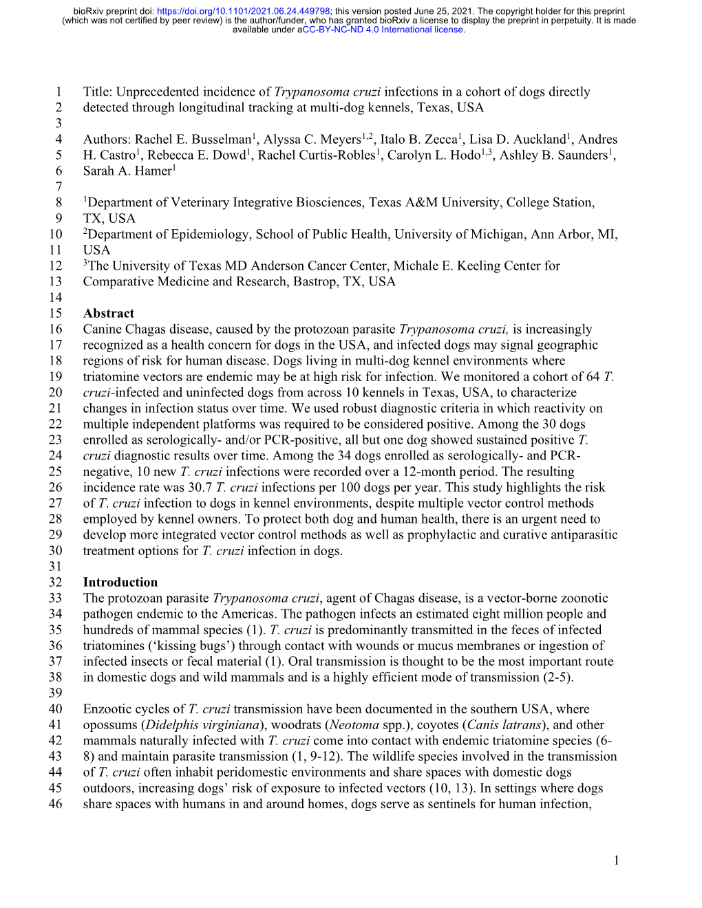 Unprecedented Incidence of Trypanosoma Cruzi Infections in A