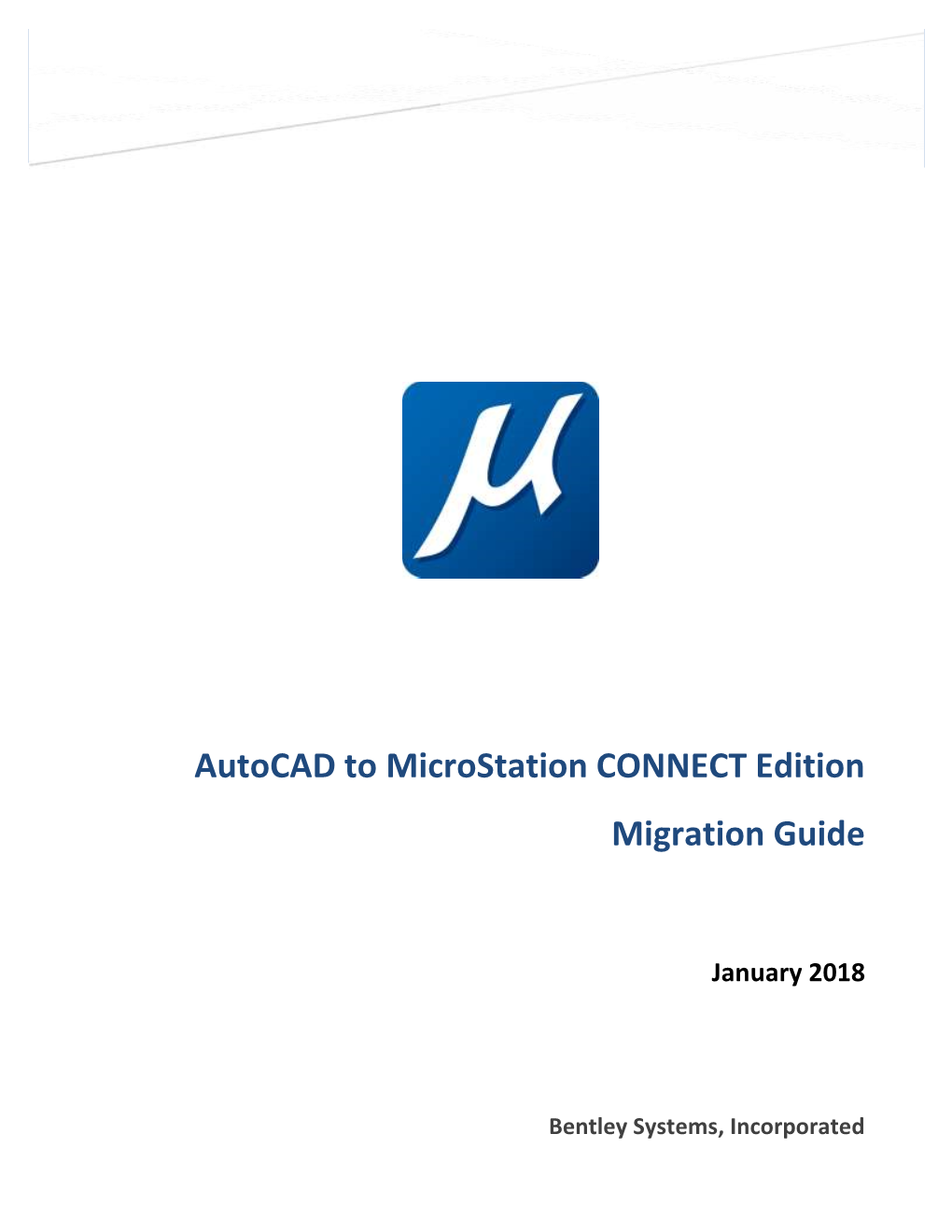 Autocad to Microstation CONNECT Edition Migration Guide