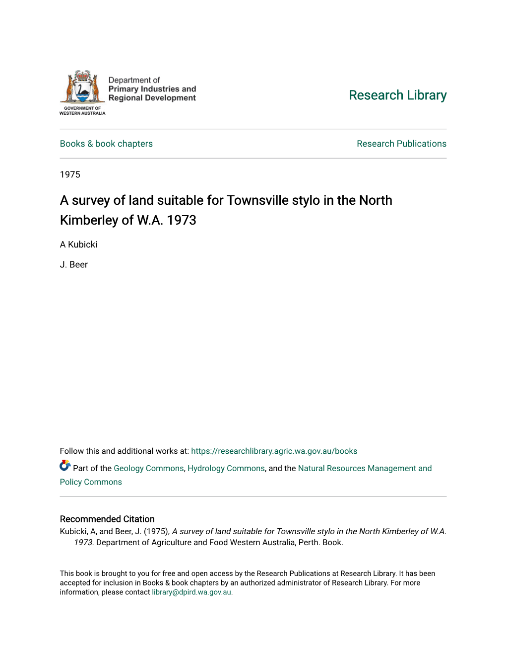 A Survey of Land Suitable for Townsville Stylo in the North Kimberley of W.A