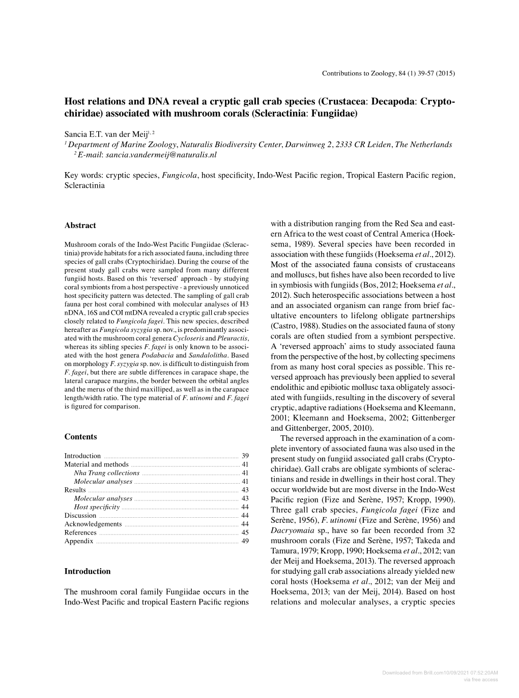 Host Relations and DNA Reveal a Cryptic Gall Crab Species (Crustacea: Decapoda: Crypto­ Chiridae) Associated with Mushroom Corals (Scleractinia: Fungiidae)