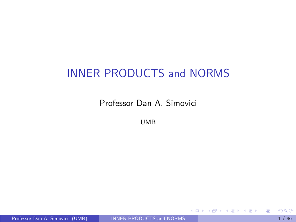 INNER PRODUCTS and NORMS