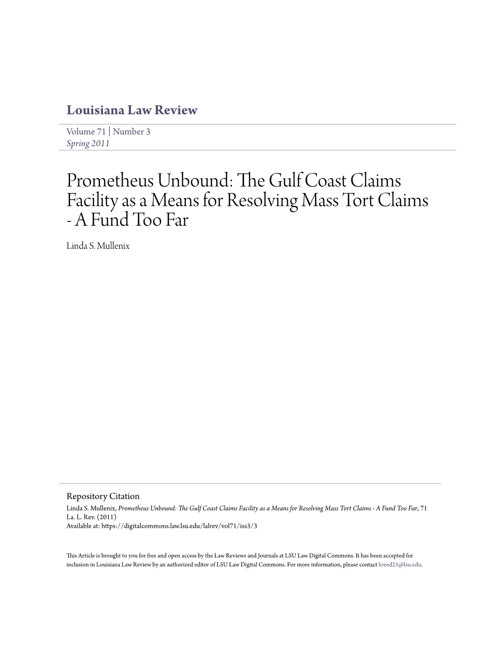 Prometheus Unbound: the Gulf Coast Claims Facility As a Means for Resolving Mass Tort Claims - a Fund Too Far, 71 La