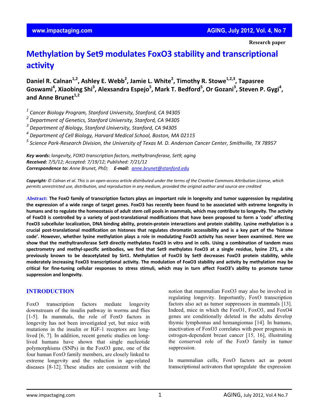 Methylation by Set9 Modulates Foxo3 Stability and Transcriptional Activity