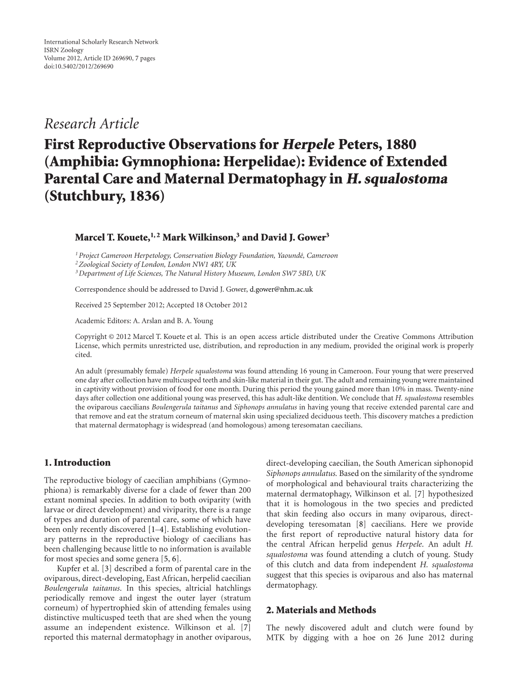 First Reproductive Observations for Herpele Peters, 1880 (Amphibia: Gymnophiona: Herpelidae): Evidence of Extended Parental Care and Maternal Dermatophagy in H