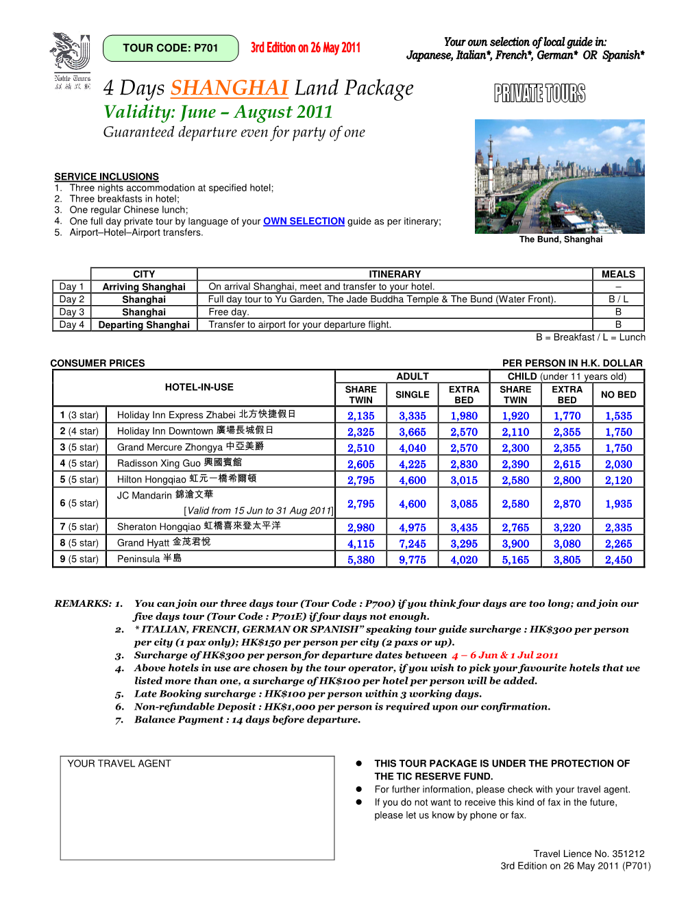 4 Days SHANGHAI Land Package Validity: June – August 2011 Guaranteed Departure Even for Party of One