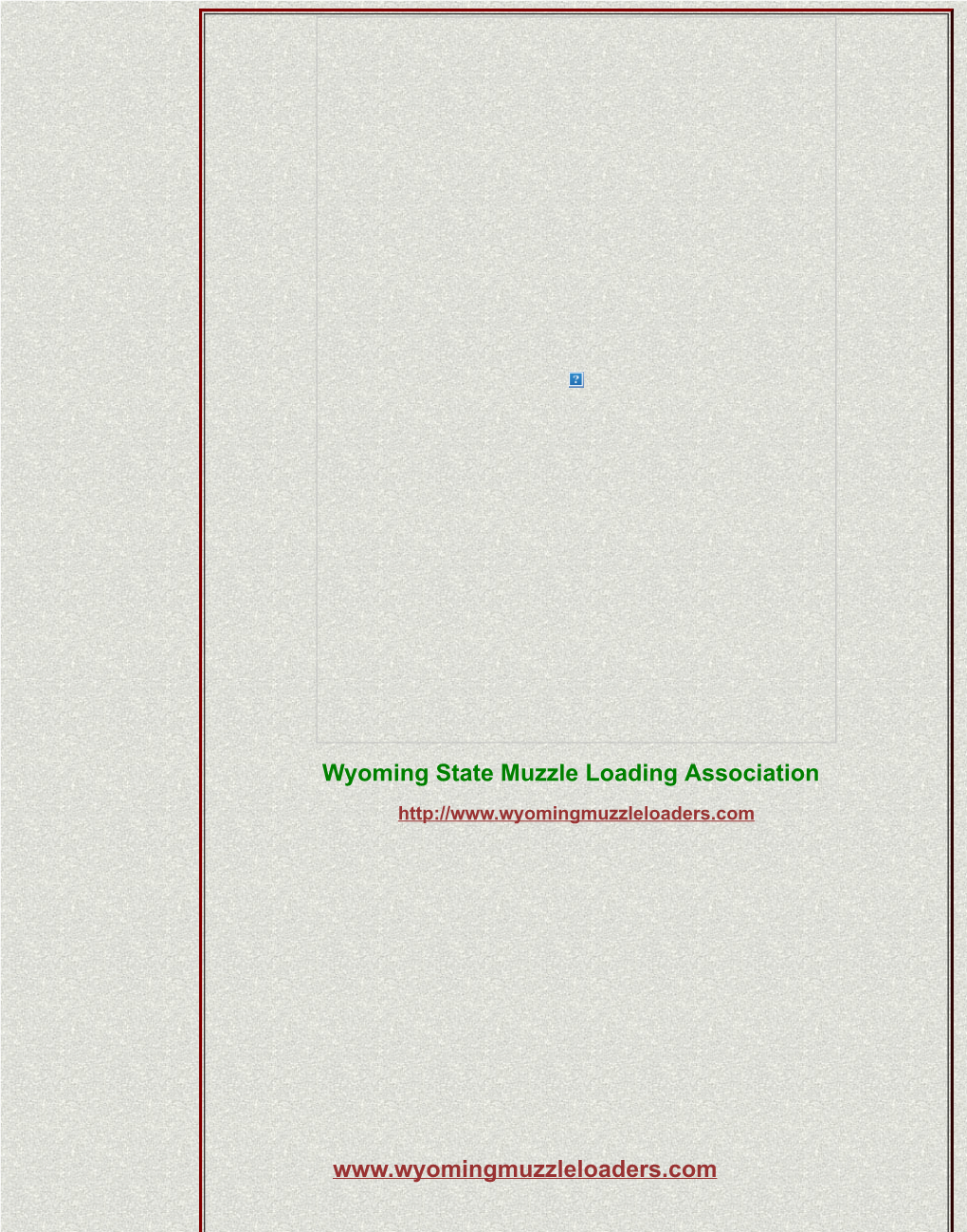 Wyoming State Muzzle Loading Association THANK